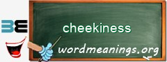 WordMeaning blackboard for cheekiness